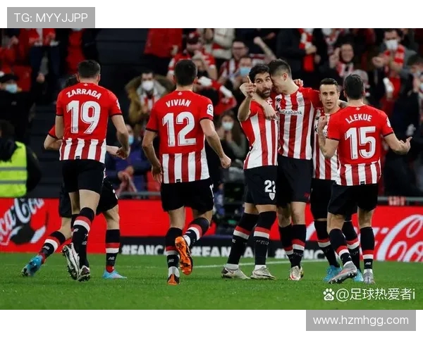 毕尔巴竞技与赫塔费激战在即谁能在西甲赛场中笑傲群雄